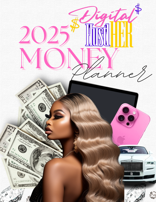 Digital HustlHER 2025 Money Planner