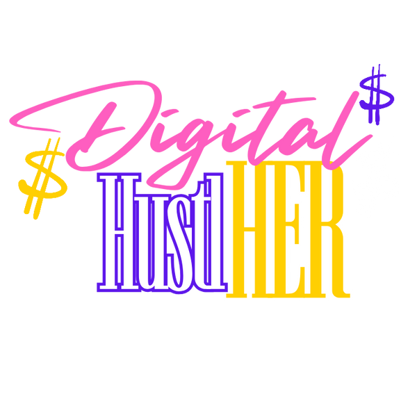 The Digital HustlHER